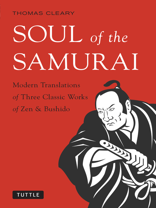 Title details for Soul of the Samurai by Thomas Cleary - Available